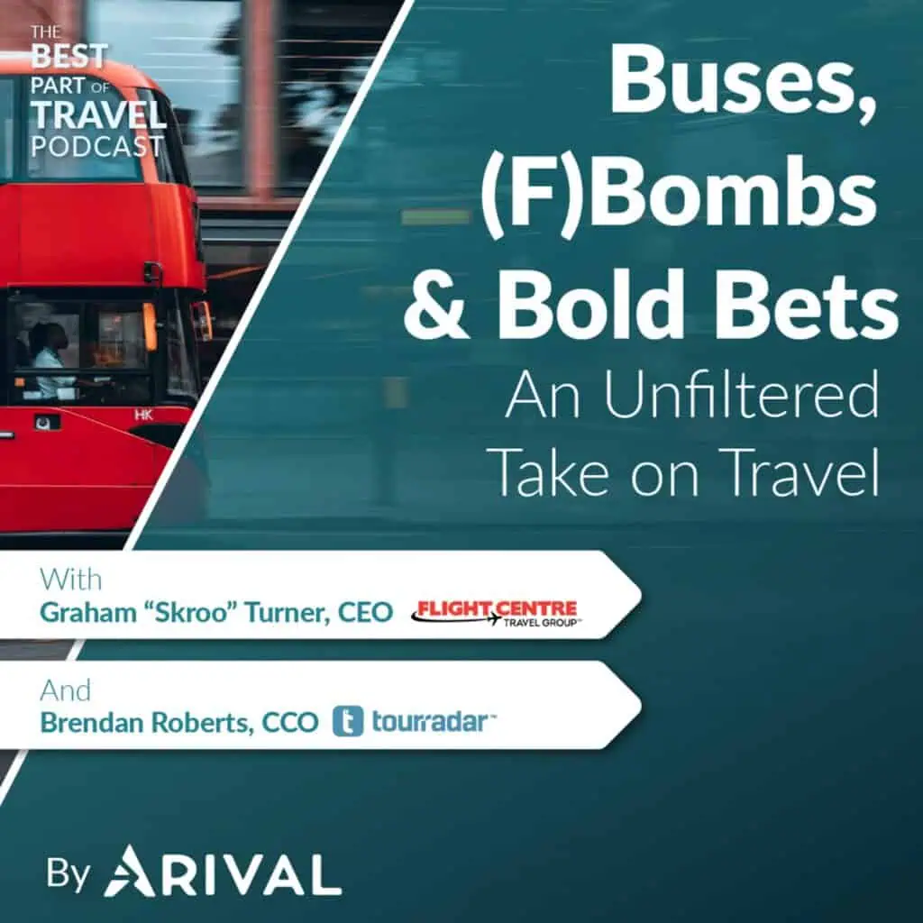 Buses, (F)Bombs & Bold Bets: An Unfiltered Take on Travel with FlightCentre’s Graham “Skroo” Turner