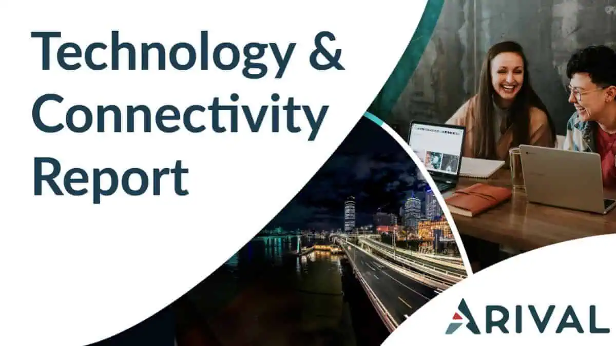 Technology Rapport Technology & Connectivity Report | Arival | The Resource for the Best ...